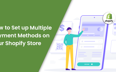 How to Set Up Different Payment Methods on Shopify